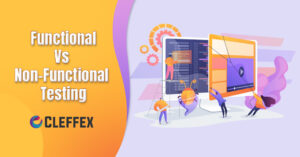 Functional and Non-Functional Testing