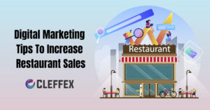 Digital Marketing Tips To Increase Restaurant Sales