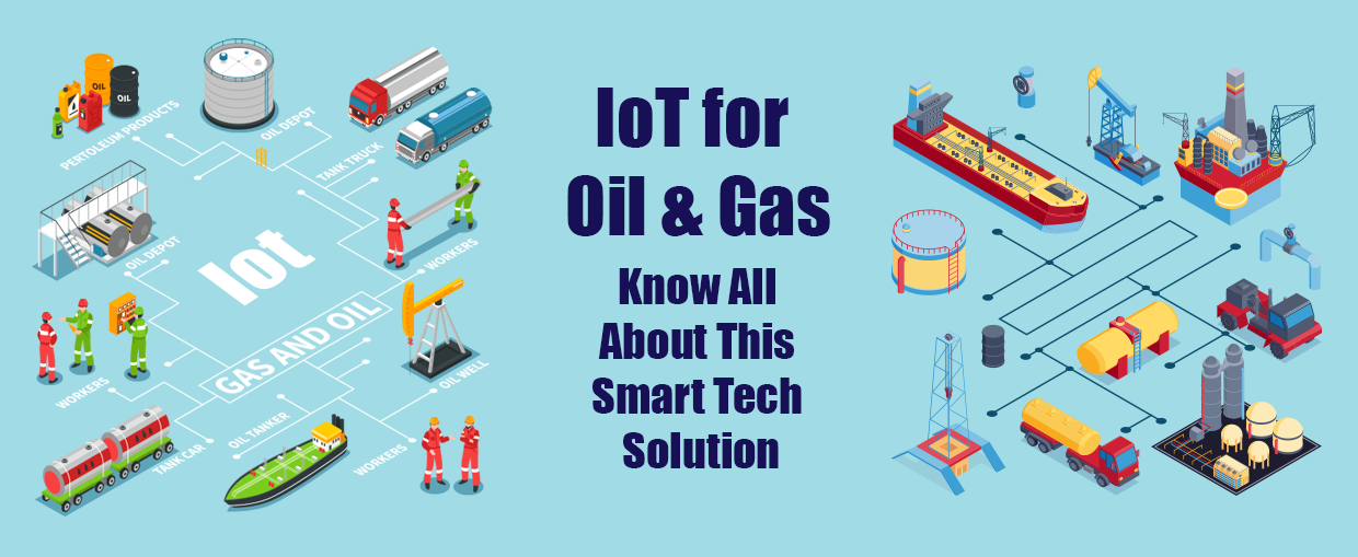 IoT for Oil and Gas