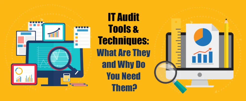 IT Audit Tools & Techniques