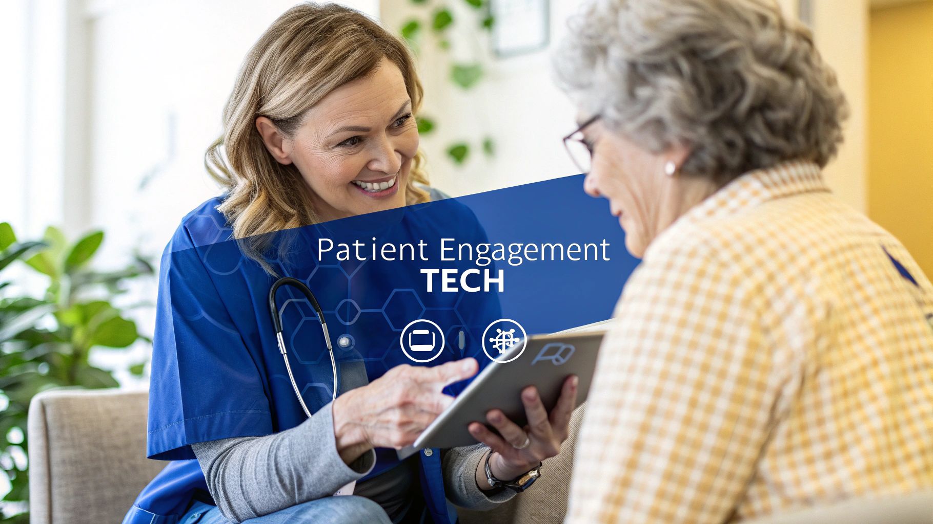 patient-engagement-technology-digital-health